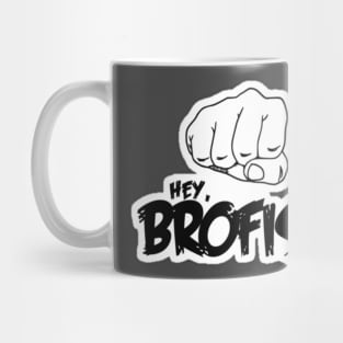 Brofist Mug